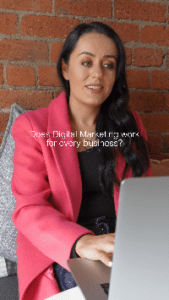 Does Digital Marketing Work for Every Business